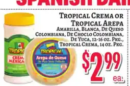 Trade Fair Supermarket TROPICAL Crema OR Arepa offer
