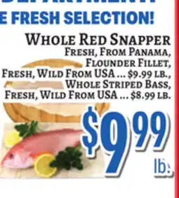 Trade Fair Supermarket WHOLE RED SNAPPER FRESH, FROM PANAMA, FLOUNDER FILLET, FRESH, WILD FROM USA offer