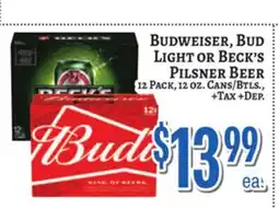 Trade Fair Supermarket Budweiser, Bud Light or Beck's Pilsner Beer offer