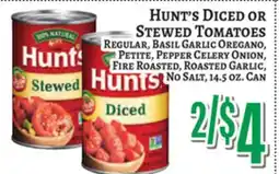 Trade Fair Supermarket Hunt's Diced OR Stewed Tomatoes offer