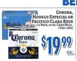 Trade Fair Supermarket CORONA, MODELO ESPECIAL OR PACIFICO CLARA BEER offer
