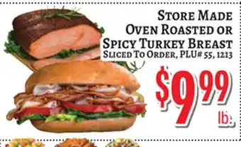 Trade Fair Supermarket STORE MADE OVEN ROASTED OR SPICY TURKEY BREAST offer