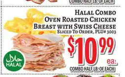 Trade Fair Supermarket HALAL Combo Oven Roasted Chicken Breast with Swiss Cheese offer
