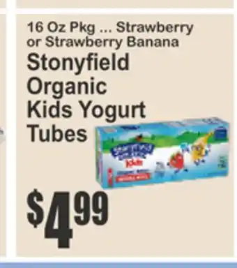 SuperFresh Stonyfield Organic Kids Yogurt Tubes offer