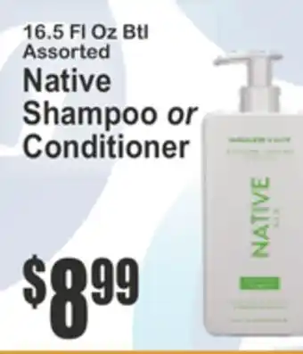 SuperFresh 16.5 FL Oz Btl Assorted Native Shampoo or Conditioner offer