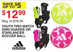 Dunham's Sports YOUTH TIRO MATCH SHIN GUARDS OR STARLANCER SOCCER BALL offer