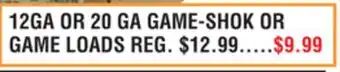 Dunham's Sports 12GA OR 20 GA GAME-SHOK OR GAME LOADS offer