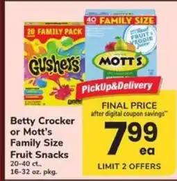 Safeway Betty Crocker or Mott's Family Size Fruit Snacks offer