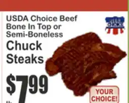 Food Universe USDA Choice Beef Bone In Top or Semi-Boneless Chuck Steaks offer