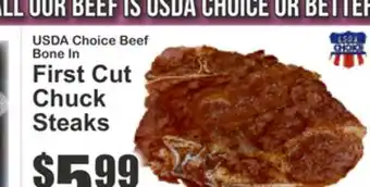 Key Food USDA Choice Beef Bone In First Cut Chuck Steaks offer