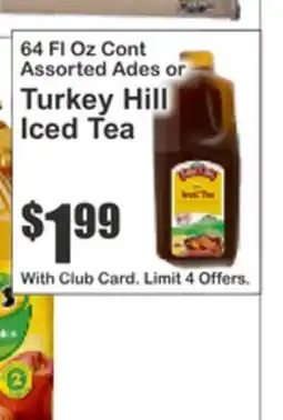 Key Food 64 Fl Oz Cont Assorted Ades or Turkey Hill Iced Tea offer