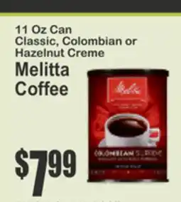 Key Food 11 Oz Can Classic, Colombian or Hazelnut Creme Melitta Coffee offer