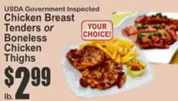 Key Food USDA Government Inspected Chicken Breast Tenders or Boneless Chicken Thighs offer