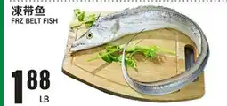 Great Wall Supermarket FRZ BELT FISH offer