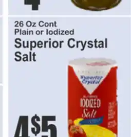 Almonte's Food Dynasty Marketplace 26 Oz Cont Plain or Iodized Superior Crystal Salt offer