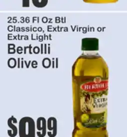 Almonte's Food Dynasty Marketplace 25.36 FL Oz Btl Classico, Extra Virgin or Extra Light Bertolli Olive Oil offer