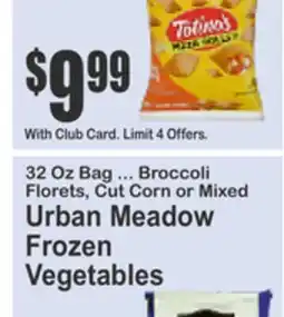 Almonte's Food Dynasty Marketplace 32 Oz Bag ... Broccoli Florets, Cut Corn or Mixed Urban Meadow Frozen Vegetables offer