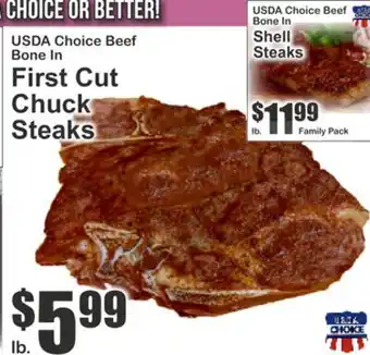 Almonte's Food Dynasty Marketplace USDA Choice Beef Bone In First Cut Chuck Steaks offer