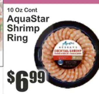 Almonte's Food Dynasty Marketplace 10 Oz Cont AquaStar Shrimp Ring offer