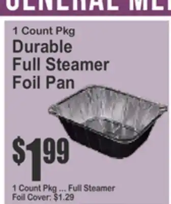 Almonte's Food Dynasty Marketplace 1 Count Pkg Durable Full Steamer Foil Pan offer