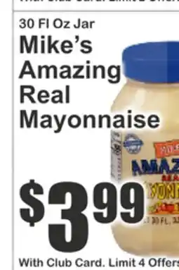 Almonte's Food Dynasty Marketplace 30 Fl Oz Jar Mike's Amazing Real Mayonnaise offer