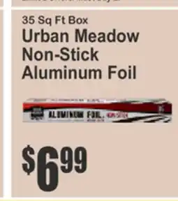 Almonte's Food Dynasty Marketplace 35 Sq Ft Box Urban Meadow Non-Stick Aluminum Foil offer