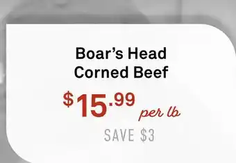 Standard Market Boar's Head Corned Beef offer