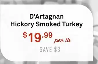 Standard Market D'Artagnan Hickory Smoked Turkey offer