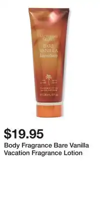 Victoria's Secret Body Fragrance Bare Vanilla Vacation Fragrance Lotion offer