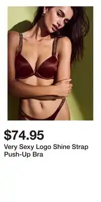 Victoria's Secret Very Sexy Logo Shine Strap Push-Up Bra offer