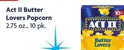 Family Dollar Act II Butter Lovers Popcorn offer