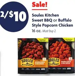 Family Dollar Soules Kitchen Sweet BBQ or Buffalo Style Popcorn Chicken offer