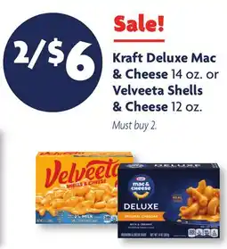 Family Dollar Kraft Deluxe Mac & Cheese 14 oz. or Velveeta Shells & Cheese 12 oz offer