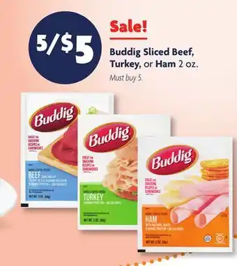 Family Dollar Buddig Sliced Beef, Turkey, or Ham 2 oz offer