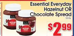 Supremo Foods Inc Essential Everyday Hazelnut OR Chocolate Spread offer