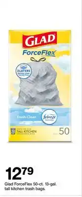 Target Glad ForceFlex 50 - ct. 13 - gal. tall kitchen trash bags offer