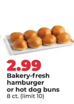 Hy-Vee Bakery-fresh hamburger or hot dog buns offer