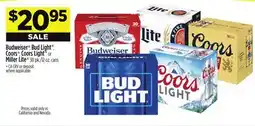 Dollar General Budweiser , Bud Light , Coors , CoorsLight or MillerLite offer