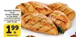 Albertsons Boneless Skinless Fresh Chicken Breasts or Leg Meat offer