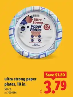 Lidl ultra strong paper plates, 10 in offer