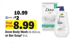 Meijer Dove Body Wash. 26-30.6 oz. or Bar Soap* 8 ct offer