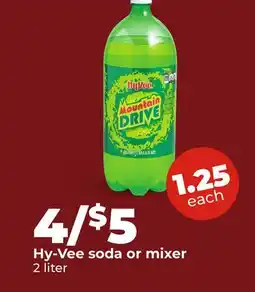 Hy-Vee Hy-Vee soda or mixer offer