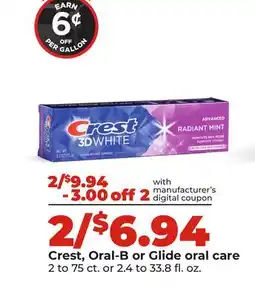 Hy-Vee Crest, Oral-B or Glide oral care offer