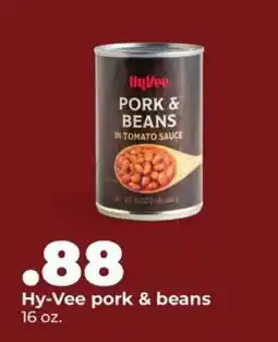 Hy-Vee Hy-Vee pork & beans offer