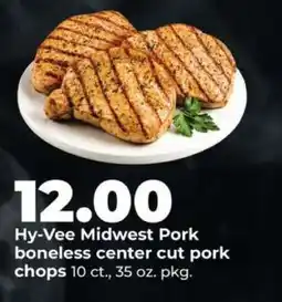 Hy-Vee Hy-Vee Midwest pork boneless center cut pork chops offer