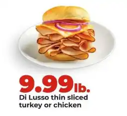 Hy-Vee Di Lusso thin sliced turkey or chicken offer