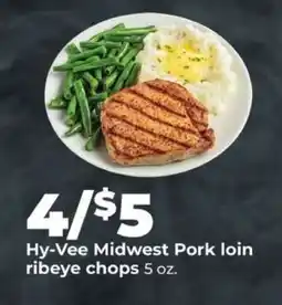 Hy-Vee Hy-Vee Midwest Pork loin ribeye chops offer