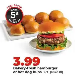 Hy-Vee Bakery-fresh hamburger or hot dog buns offer