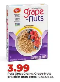 Hy-Vee Post Great Grains, Grape-Nuts or Raisin Bran cereal offer