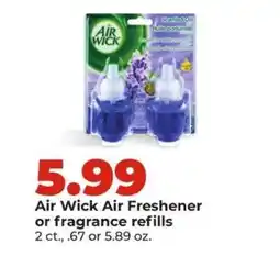 Hy-Vee Air Wick Air Freshener or fragrance refills offer